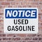 Signmission Used Gasoline OSHA Notice Sign, Plastic, 14in W x 10in L, 2PK OS-2PACK-NS-P-1014-L-18829 - alternate 3